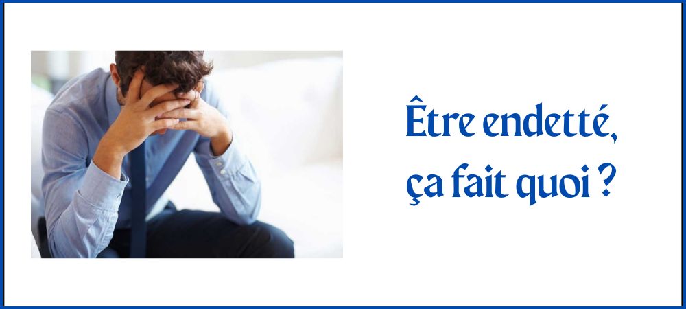 Lire la suite à propos de l’article Être endetté, ça fait quoi ?